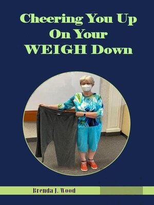 cover image of Cheering You Up On Your WEIGH Down